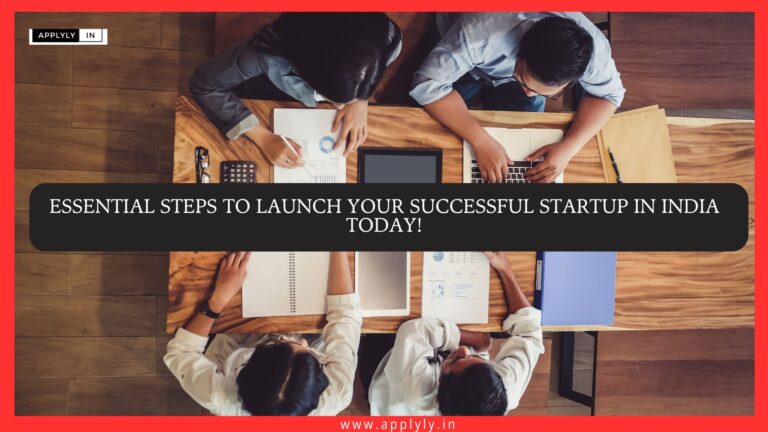 A step-by-step guide to start a startup in india