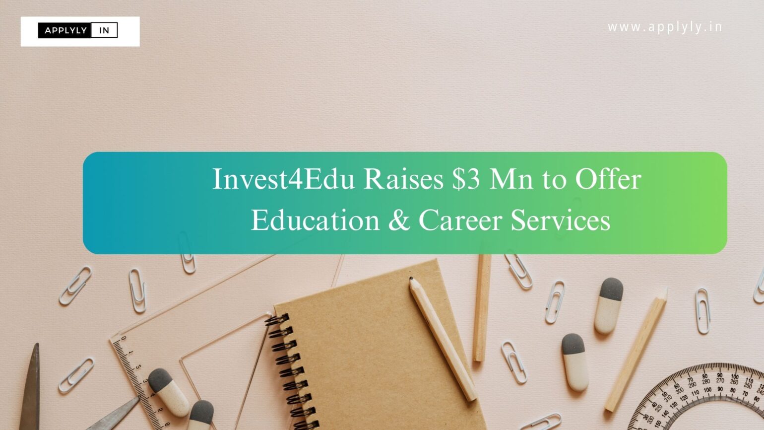 invest2Edu raises $3 Mn