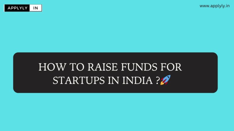 How to Raise Funds for Startups in India 🚀