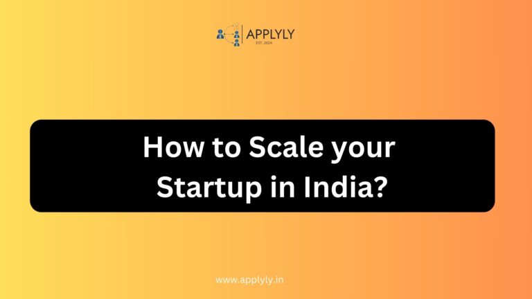 How to Scale your Startup in India?