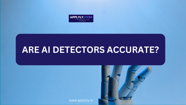 Are AI Detectors Accurate?