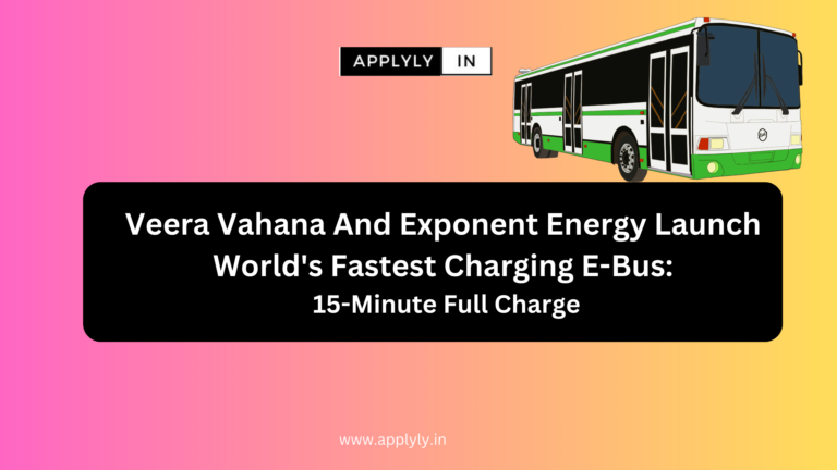 Veera Vahana And Exponent Energy Launch World’s Fastest Charging E-Bus: 15-Minute Full Charge