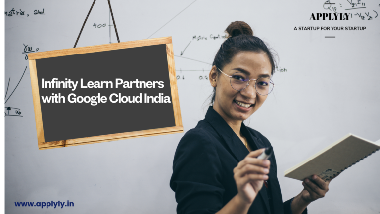 Infinity Learn Partners with Google Cloud India