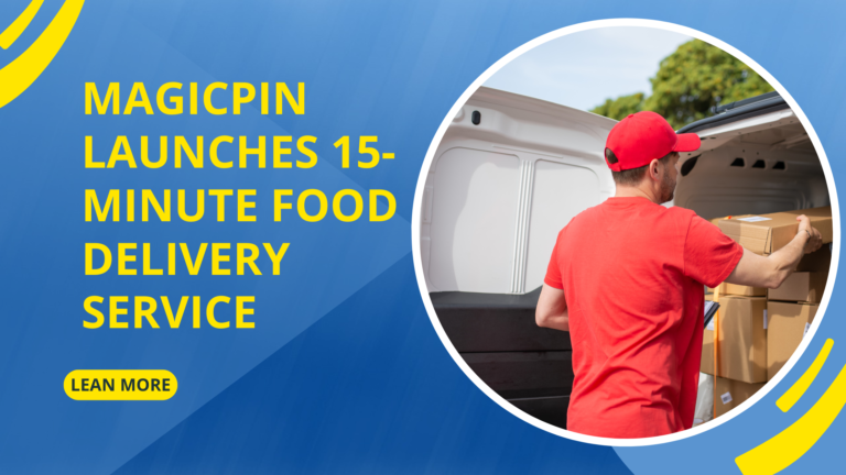 Magicpin Launches 15-Minute Food Delivery Service